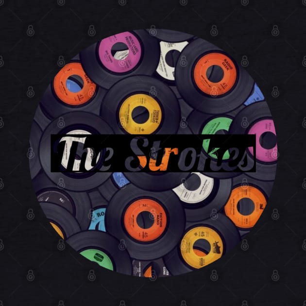 The Strokes / Vinyl Records Style by Mieren Artwork 